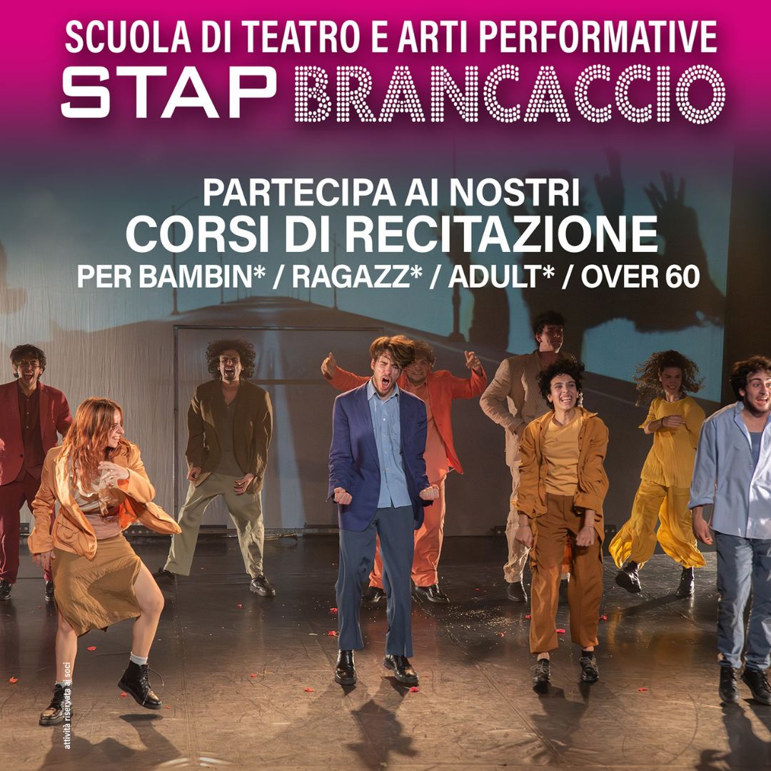 CORSI DI RECITAZIONE MONOSETTIMANALE STAP BRANCACCIO