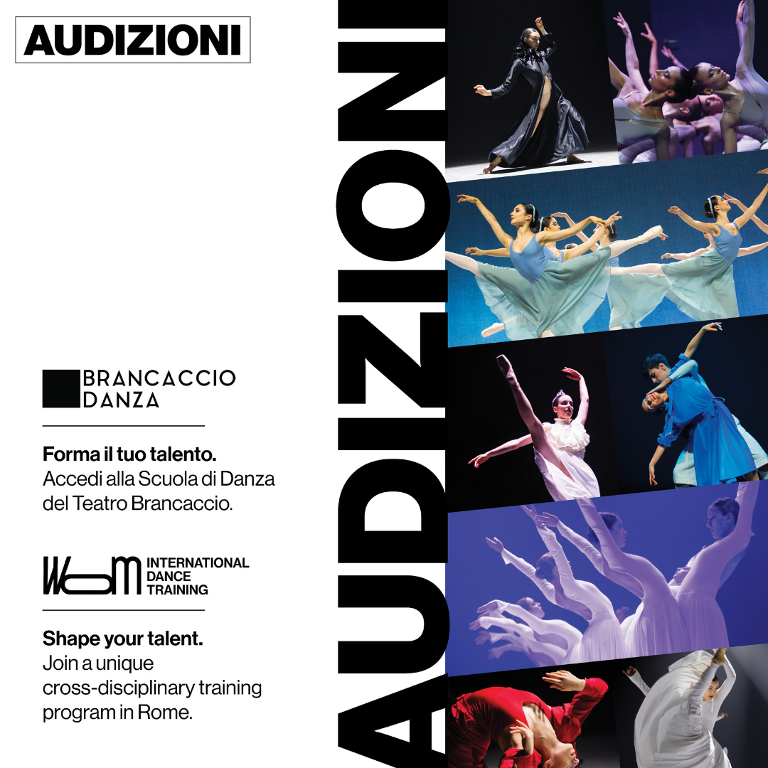 AUDIZIONI BRANCACCIODANZA E W.O.M. – International Dance Training A.A. 2026/2027